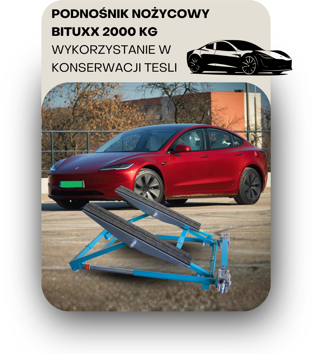 Podnośnik nożycowy Bituxx 2000 kg - wykorzystanie w konserwacji Tesli